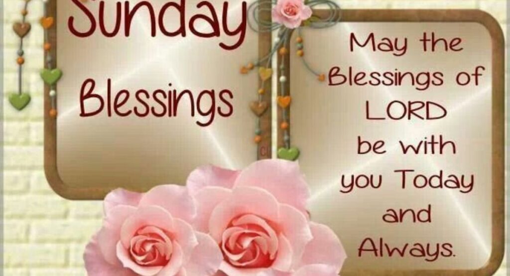 Sunday Blessings Wishes And Greetings